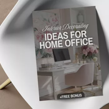 Home Office Decorating Ideas for Focus, Flow & Calm